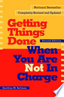 Getting_Things_Done_When_You_Are_Not_in_Charge