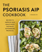 The_Psoriasis_AIP_Cookbook