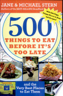 500_things_to_eat_before_it_s_too_late_and_the_very_best_places_to_eat_them