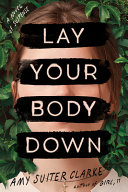 Lay_your_body_down