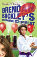 Brendan_Buckley_s_sixth-grade_experiment