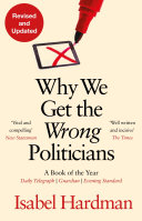 Why_We_Get_the_Wrong_Politicians